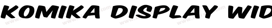Komika Display Wide字体转换